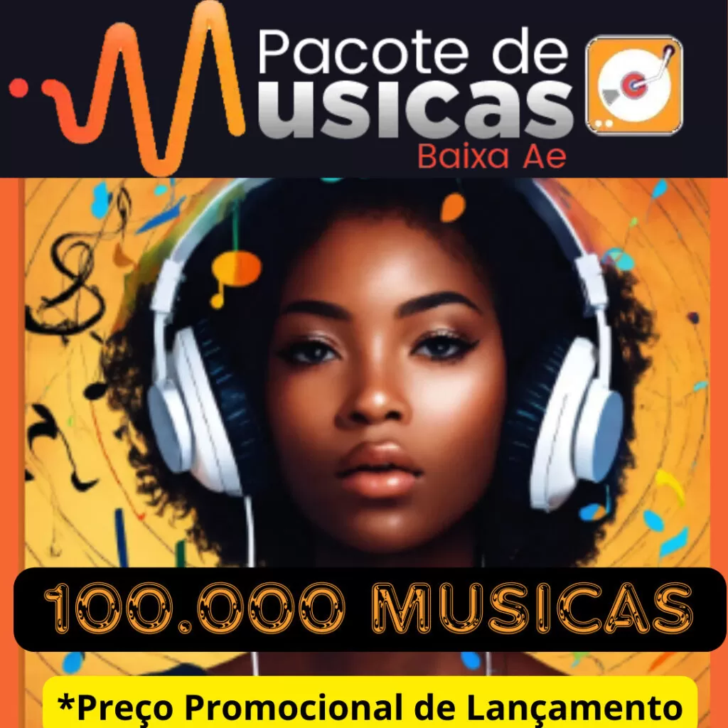 Pacote de Músicas Baixa Ae